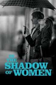 In the Shadow of Women' Poster