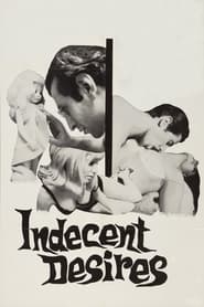 Indecent Desires' Poster