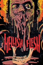 Hellish Flesh' Poster