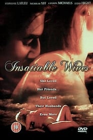 Insatiable Wives' Poster