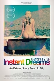 Instant Dreams' Poster