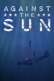 Against the Sun' Poster