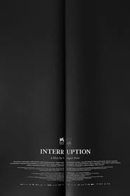 Interruption' Poster