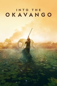 Into the Okavango' Poster