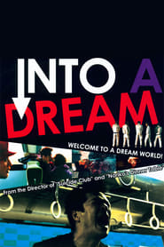 Into a Dream' Poster