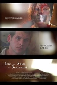 Into the Arms of Strangers' Poster