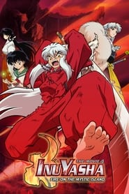 Inuyasha the Movie 4 Fire on the Mystic Island' Poster