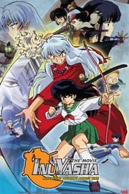 Inuyasha the Movie Affections Touching Across Time