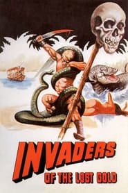 Invaders of the Lost Gold' Poster