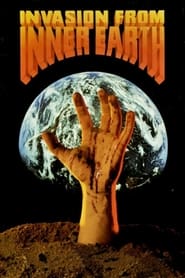 Invasion From Inner Earth' Poster