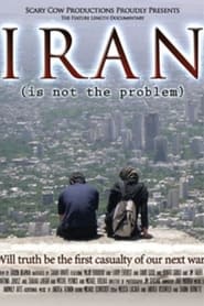 Iran Is Not the Problem' Poster
