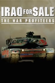 Streaming sources forIraq for Sale The War Profiteers