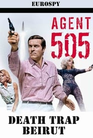 Agent 505  Death Trap Beirut' Poster