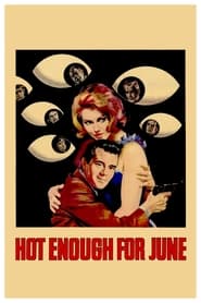 Hot Enough for June' Poster