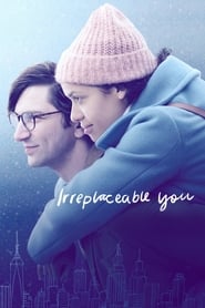 Irreplaceable You' Poster