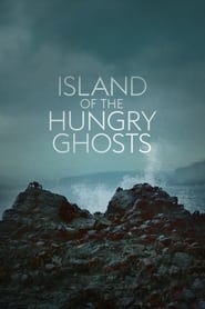 Island of the Hungry Ghosts' Poster