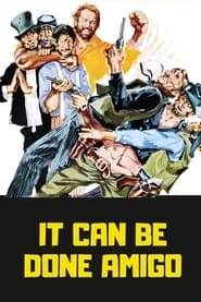 It Can Be Done Amigo' Poster