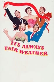 Its Always Fair Weather' Poster