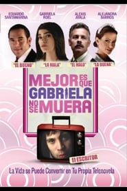 Its Better If Gabriela Doesnt Die' Poster