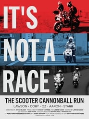 Its Not A Race The Scooter Cannonball Run' Poster