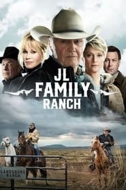 JL Family Ranch' Poster
