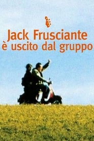 Jack Frusciante  uscito dal gruppo' Poster