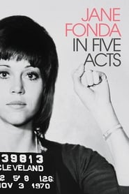 Jane Fonda in Five Acts' Poster