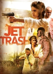 Jet Trash' Poster