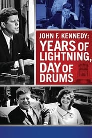 John F Kennedy Years of Lightning Day of Drums' Poster