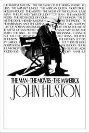 John Huston The Man the Movies the Maverick' Poster