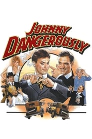 Streaming sources forJohnny Dangerously