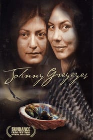 Johnny Greyeyes' Poster