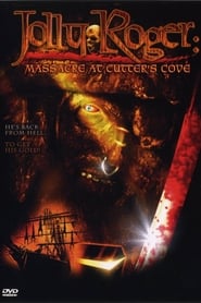 Jolly Roger Massacre at Cutters Cove' Poster