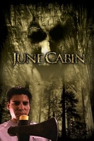 June Cabin' Poster