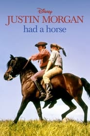 Justin Morgan Had a Horse' Poster