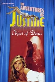 Justine Object of Desire