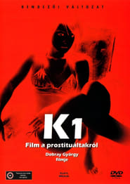 K1  A Film About Prostitutes' Poster