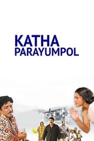 Katha Parayumbol' Poster