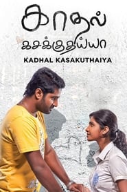Kadhal Kasakuthaiya' Poster
