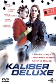 Kaliber Deluxe' Poster