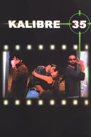 Kalibre 35' Poster