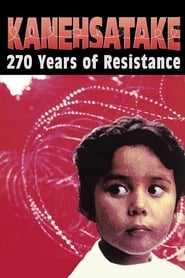 Kanehsatake 270 Years of Resistance' Poster