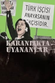 Karanlkta Uyananlar' Poster