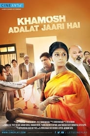 Khamosh Adalat Jaari Hai' Poster