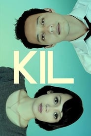 KIL' Poster