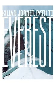 Kilian Jornet Path to Everest' Poster