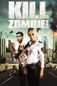 Kill Zombie' Poster
