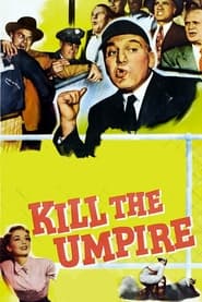 Kill the Umpire' Poster