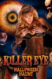 Killer Eye Halloween Haunt' Poster