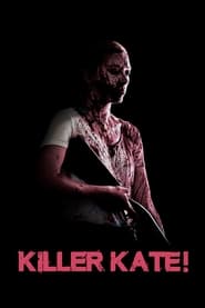 Killer Kate' Poster